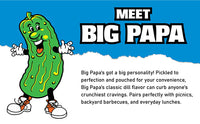 Meet Big Papa.