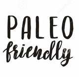 PALEO FRIENDLY