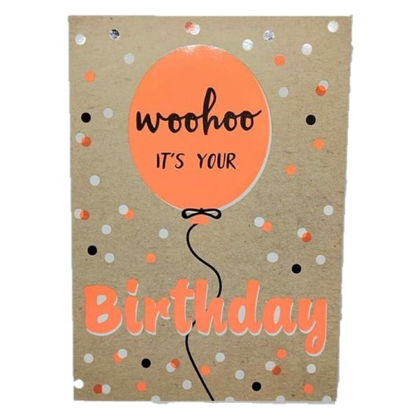Woohoo It's Your Birthday card
