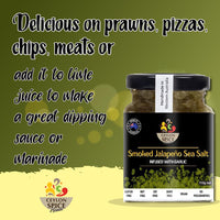 Smoked Jalapeno Sea Salt infused with Garlic - delicious on prawns, pizzas, chips, meats or add it to lime juice to make a great dipping sauce or marinade.