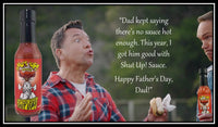 Shut Up! Sauce Father's Day promo
